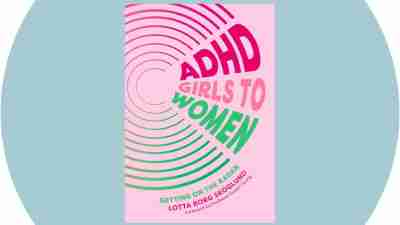 Mother's Day Gift Guide: Books for Women, ADHD Girls to Women