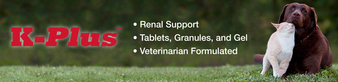 K-Plus: Renal Support; Tablets, Granules, and Gel; Veterinarian Formulated