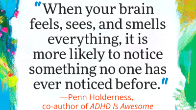 Penn Holderness on the benefits of ADHD hyperfocus