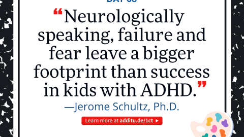 How ADHD brains register failure and fear